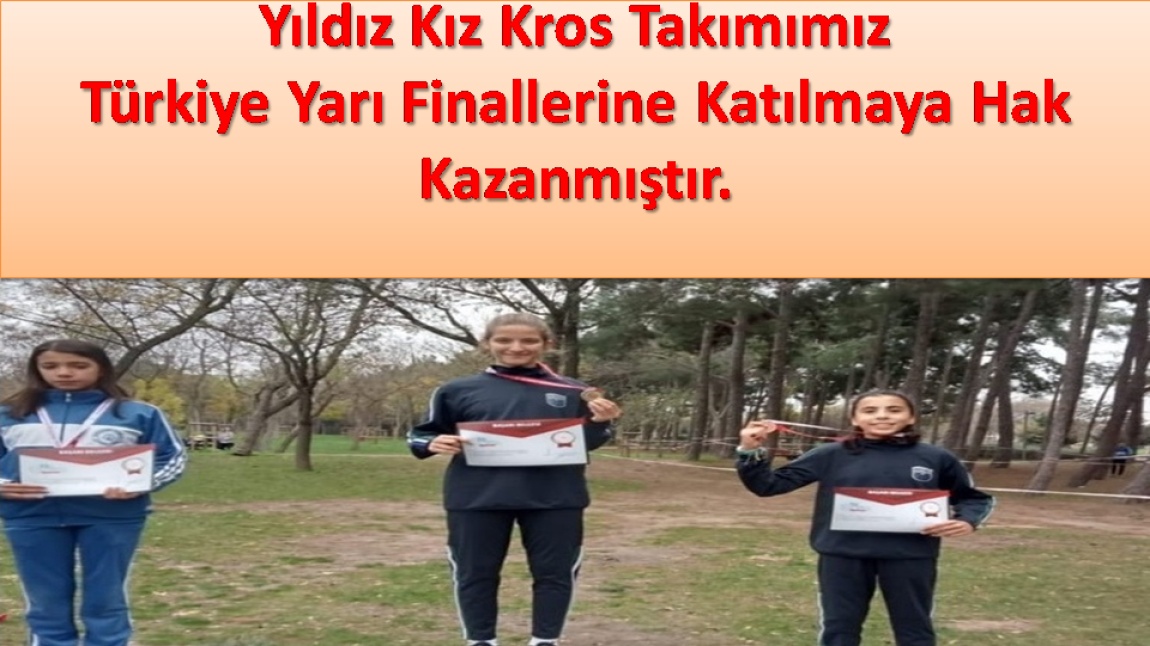 Yıldız Kız Kros Takımımız Türkiye Yarı Finallerine Katılacak